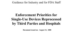 Guidance for Reprocessed Single Use Devices